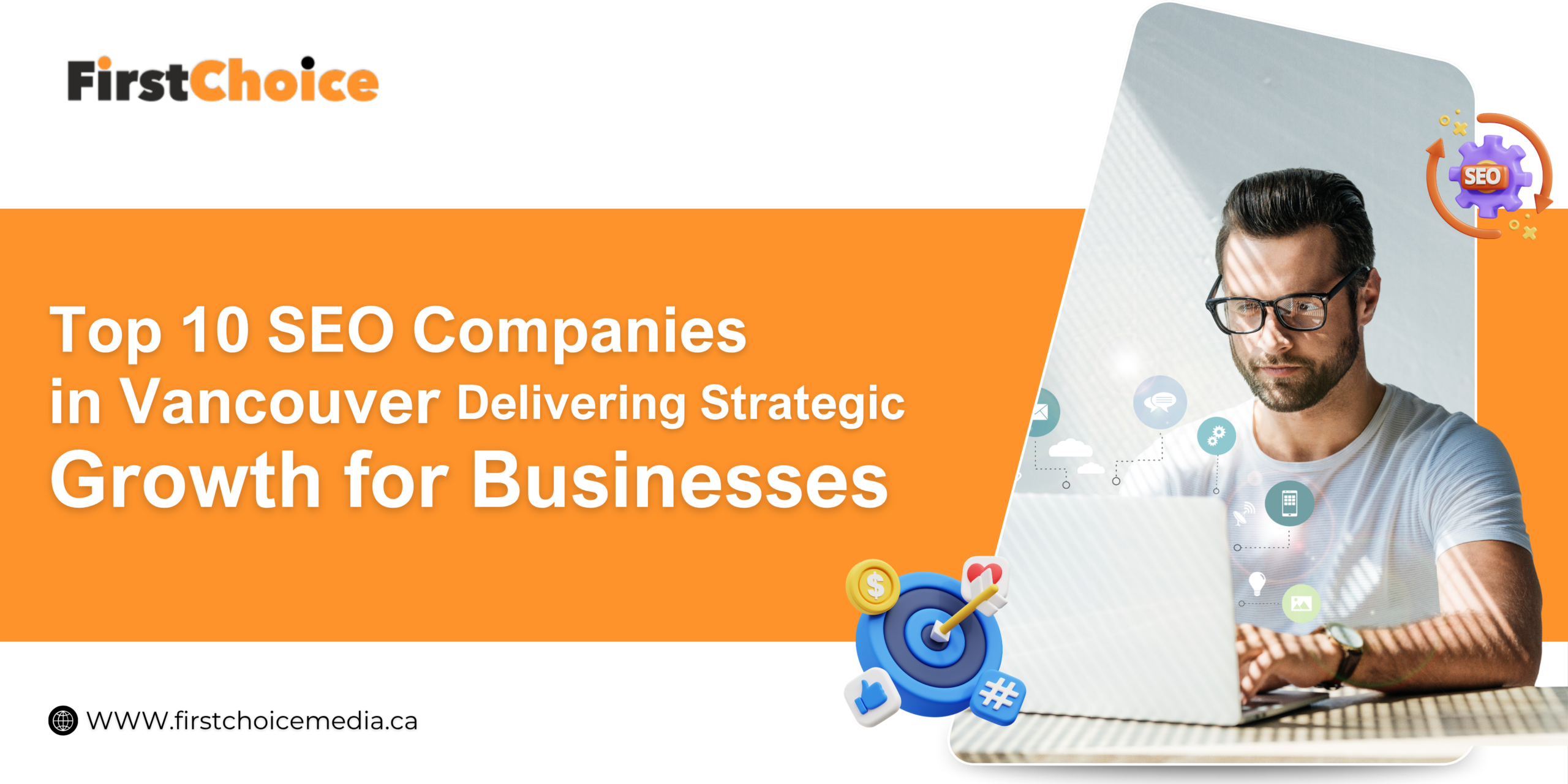 Top 10 SEO Companies in Vancouver Delivering Strategic Growth for Businesses