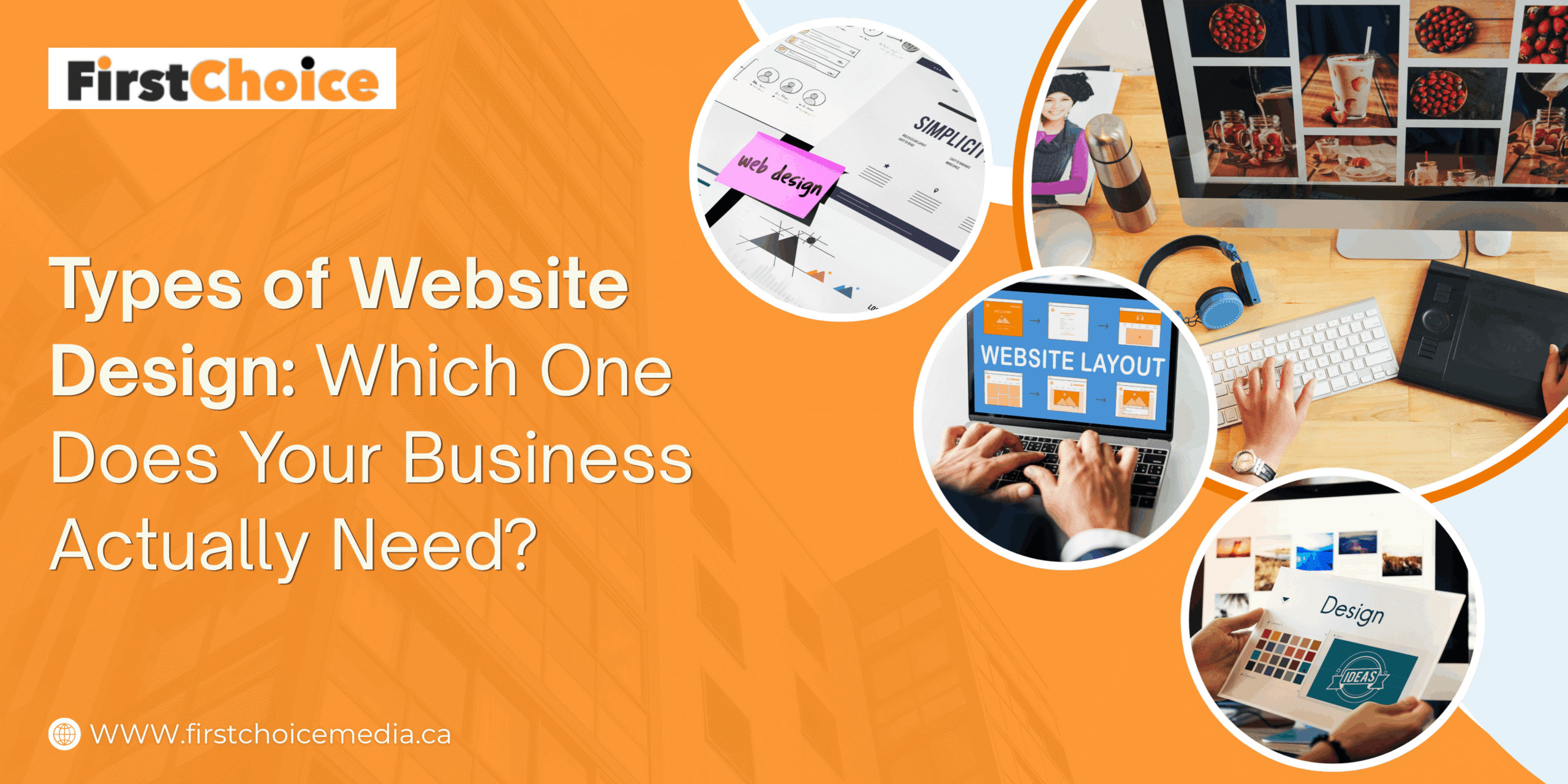 Types of Website Design: Which One Does Your Business Actually Need?